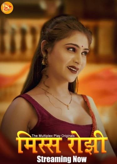 Miss Rosy (2024) UNRATED Hindi MultiplexPlay S01E01T03 Hot Series HDRip | 1080p | 720p | 480p | Moviesflix